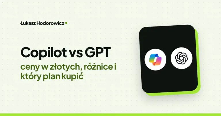 Copilot vs GPT: ceny w złotych, różnice i który plan kupić