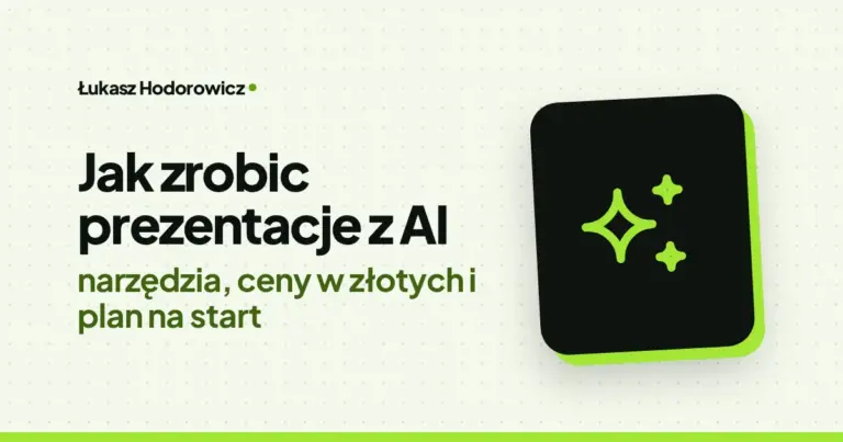 Jak zrobic prezentacje z AI: narzędzia, ceny w złotych i plan na start