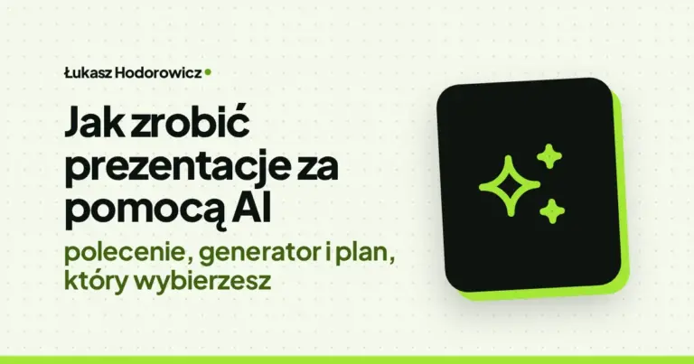 Jak zrobić prezentacje za pomocą AI: polecenie, generator i plan, który wybierzesz